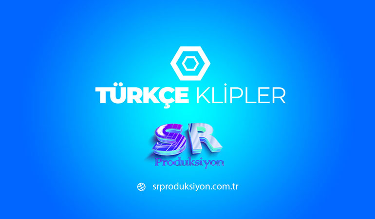 Türkçe Klipler